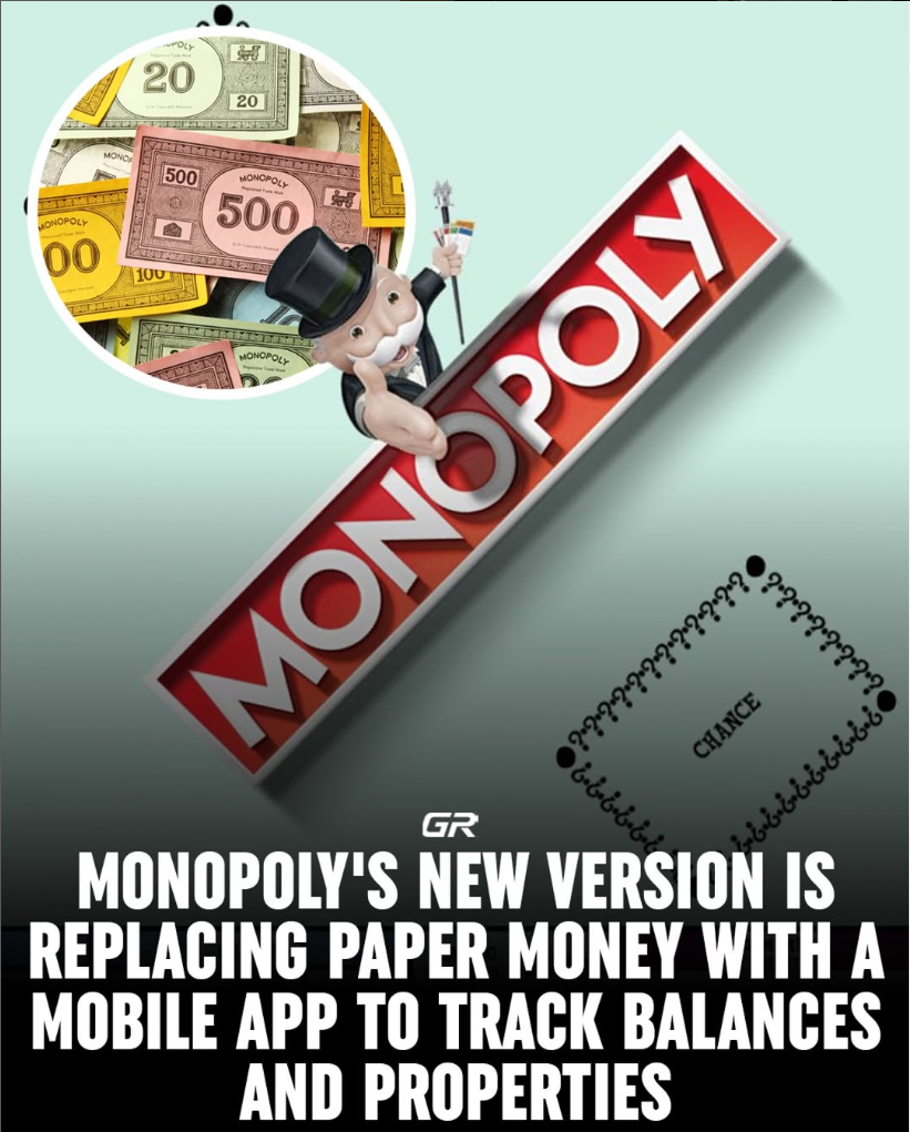 Monopoly’s New Version is Replacing Paper Money With A Mobile App To Track Balances And Properties